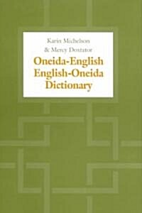 Oneida-English/English-Oneida Dictionary (Hardcover)
