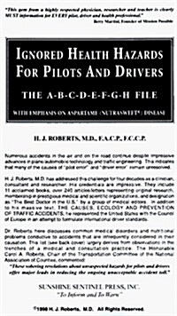 Ignored Health Hazards for Pilots & Drivers (Cassette, Unabridged)