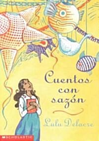 Cuentos Con Sazon (Mass Market Paperback)
