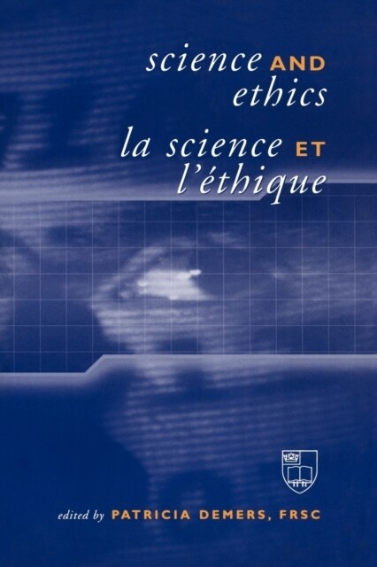 Science and Ethics / La Science Et l?hique (Paperback)
