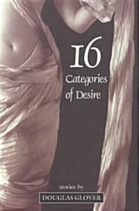 16 Categories of Desire (Paperback)