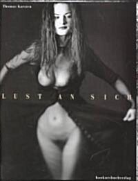 Lust an Sich (Hardcover)