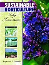 Poincelot: Sustainable Horticult _c (Paperback)