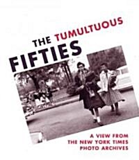 [중고] The Tumultuous Fifties (Hardcover)