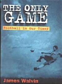 The Only Game (Hardcover)