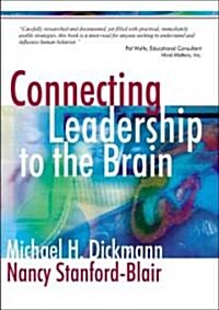 Connecting Leadership to the Brain (Paperback)