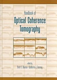 Handbook of Optical Coherence Tomography (Hardcover)
