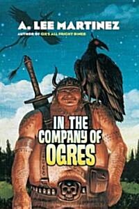 In the Company of Ogres (Paperback)