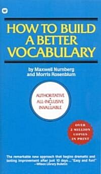 How to Build a Better Vocabulary (Mass Market Paperback, Reissue)