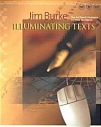 Illuminating Texts: How to Teach Students to Read the World (Paperback)