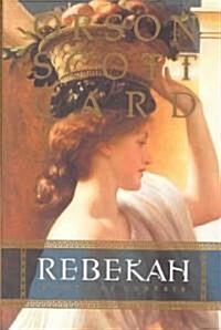 Rebekah: Women of Genesis (Hardcover)