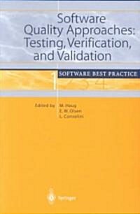 Software Quality Approaches: Testing, Verification, and Validation: Software Best Practice 1 (Paperback, Softcover Repri)