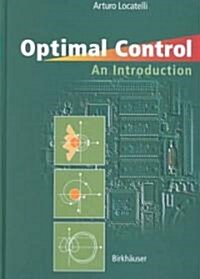 [중고] Optimal Control: An Introduction (Hardcover, 2001)