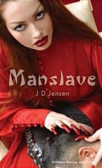 Manslave (Paperback)
