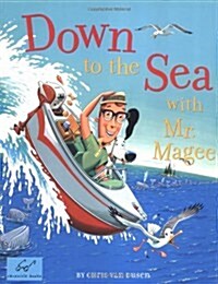 [중고] Down to the Sea with Mr. Magee: (Kids Book Series, Early Reader Books, Best Selling Kids Books) (Paperback)