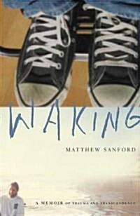 Waking (Hardcover, 1st)
