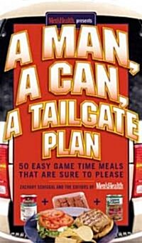 A Man, a Can, a Tailgate Plan (Hardcover)
