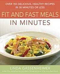 Preventions Fit and Fast Meals in Minutes (Paperback)