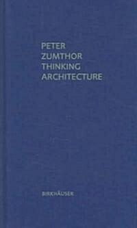 [중고] Thinking Architecture (Hardcover, 2nd, Expanded)