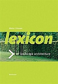 Lexicon of Garden and Landscape Architecture (Hardcover)