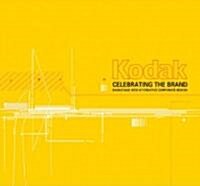 [중고] Kodak: Celebrating the Brand (Paperback)