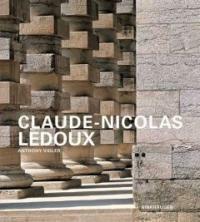Claude-Nicolas Ledoux : architecture and utopia in the era of the French Revolution [English ed.]