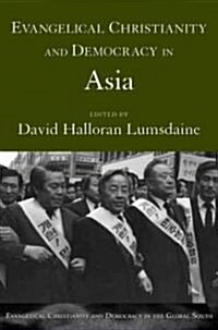 Evangelical Christianity And Democracy in Asia (Paperback)