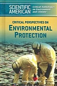 Critical Perspectives on Environmental Protection (Library Binding)