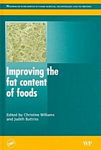 Improving the Fat Content of Foods (Hardcover)