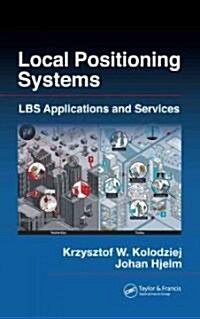 [중고] Local Positioning Systems: Lbs Applications and Services (Hardcover)