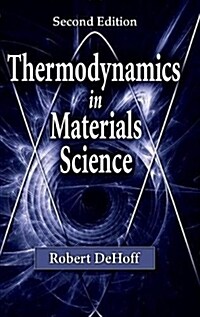 Thermodynamics in Materials Science (Hardcover, 2)