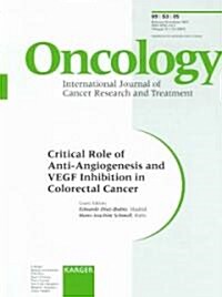 Critical Role of Anti-angiogenesis And Vegf Inhibition in Colorectal Cancer (Paperback)