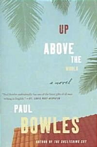 Up Above the World (Paperback)