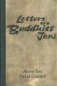 Letters to a Buddhist Jew (Paperback)
