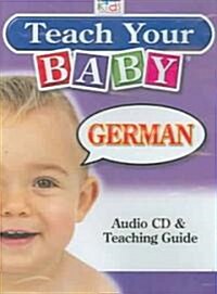 Teach Your Baby German (Compact Disc, Booklet)