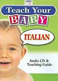 Teach Your Baby Italian (Compact Disc, Booklet)