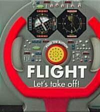 Flight Let s Take Off! (Board Book)