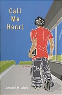 Call Me Henri (Hardcover)