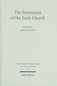 The Formation of the Early Church (Hardcover)
