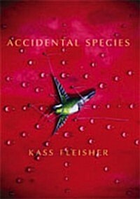 Accidental Species (Paperback)