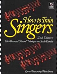 How to Train Singers (Paperback, Compact Disc, 2nd)