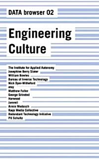 Engineering Culture : On The Author as (digital) Producer (Paperback)