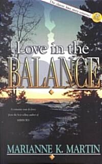 Love in the Balance (Paperback)