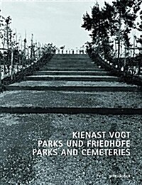 Parks Und Friedhfe / Parks and Cemeteries (Hardcover)
