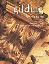 Gilding for the Home (Paperback)