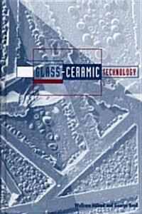 Glass Ceramic Technology (Hardcover)