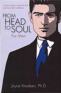 From Head to Soul for Men (Paperback, 2ND, Revised)