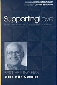 Supporting Love (Hardcover)