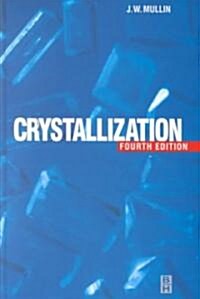 [중고] Crystallization (Hardcover, 4th, Revised)