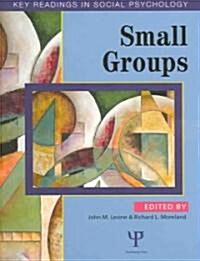 Small Groups : Key Readings (Paperback)